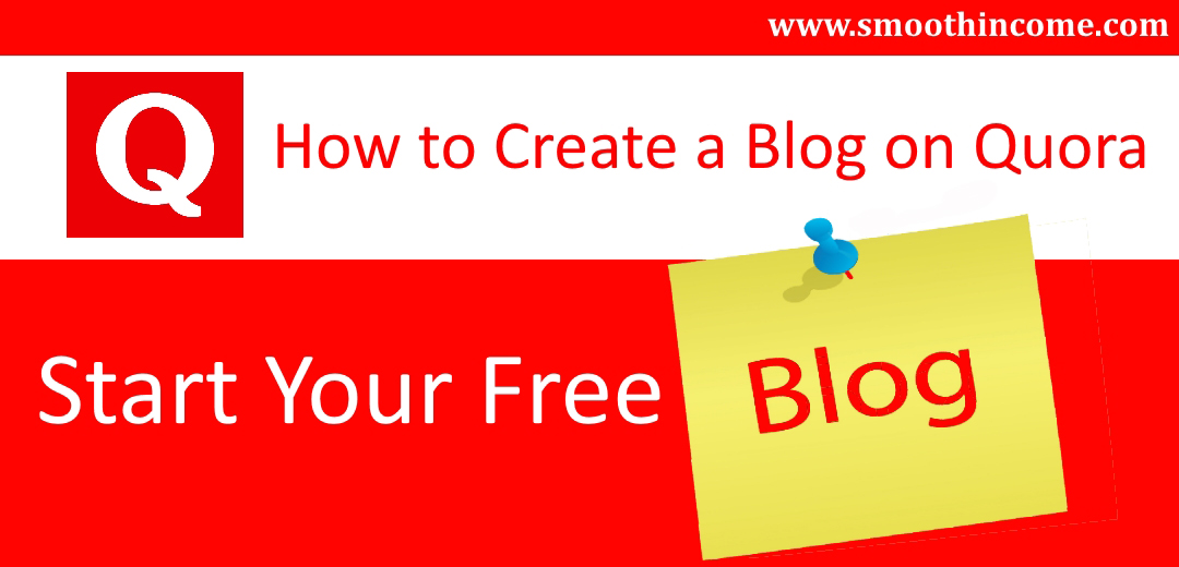 How to create a blog on Quora – Start free site