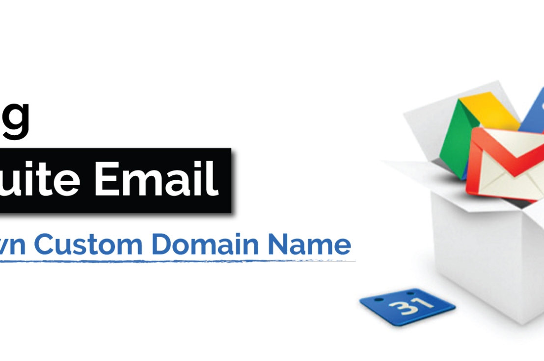 Using G-Suite Email with Own Custom Domain Name